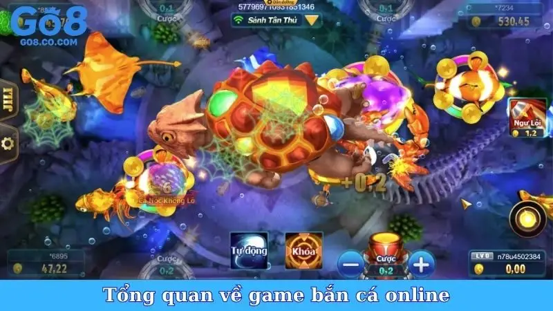 Tổng quan về game bắn cá online